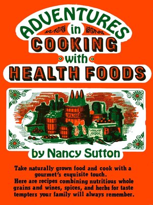 cover image of Adventures in Cooking With Health Foods